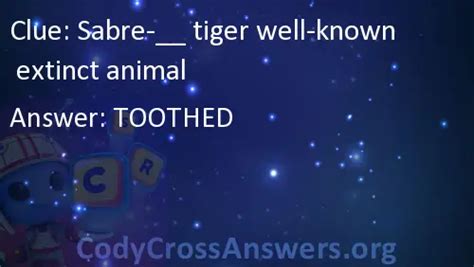 Prehistoric Tiger CodyCross Answer .
